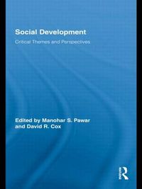 Cover image for Social Development: Critical Themes and Perspectives