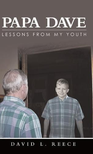 Cover image for Papa Dave: Lessons from My Youth