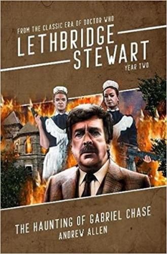 Cover image for Lethbridge-Stewart: Haunting of Gabriel Chase, The