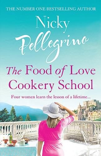 Cover image for The Food of Love Cookery School