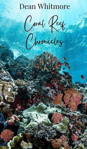 Cover image for Coral Reef Chronicles