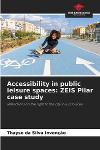 Cover image for Accessibility in public leisure spaces