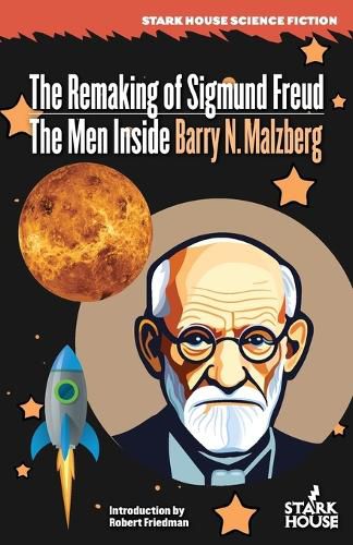 Cover image for The Remaking of Sigmund Freud / The Men Inside