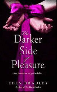 Cover image for The Darker Side of Pleasure