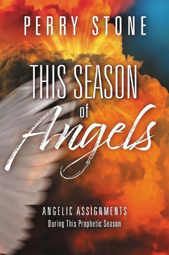 Cover image for This Season of Angels: What the Bible Reveals about Angelic Encounters