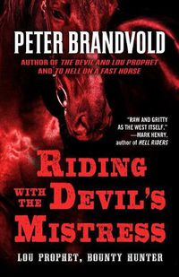 Cover image for Riding with the Devil's Mistress