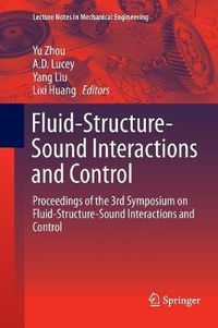 Cover image for Fluid-Structure-Sound Interactions and Control: Proceedings of the 3rd Symposium on Fluid-Structure-Sound Interactions and Control