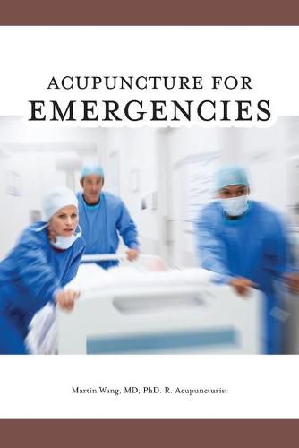 Cover image for Acupuncture for Emergencies