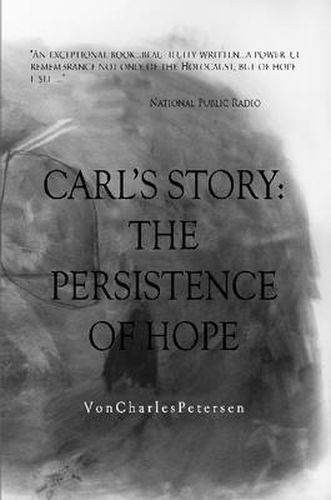 Cover image for Carl's Story; The Persistence of Hope