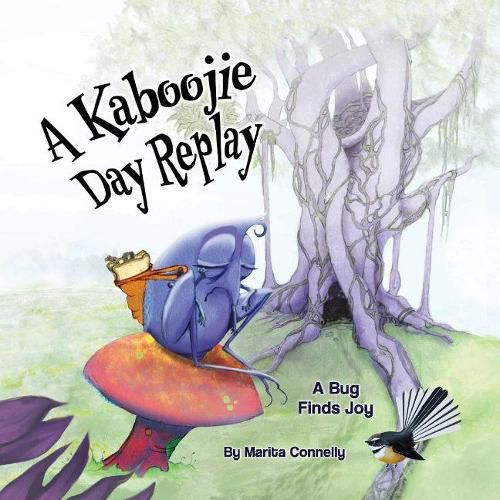 A Kaboojie Day Replay: A Bug Finds Joy