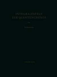 Cover image for Integraltafeln zur Quantenchemie: Vierter Band