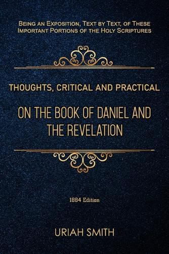 Cover image for Thoughts, Critical and Practical, on the Book of Daniel and the Revelation