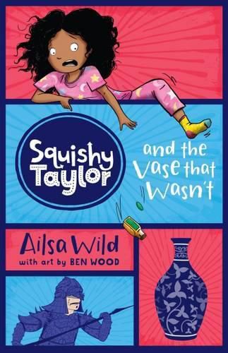 Cover image for Squishy Taylor and the Vase That Wasn't (Book 3)