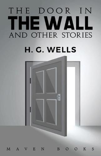 Cover image for The door in THE WALL and other stories