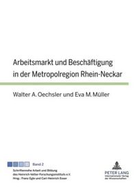 Cover image for Arbeitsmarkt Und Beschaeftigung in Der Metropolregion Rhein-Neckar