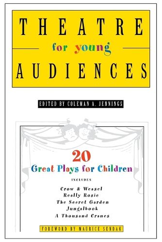 Cover image for Theatre for Young Audiences: 20 Great Plays for Children