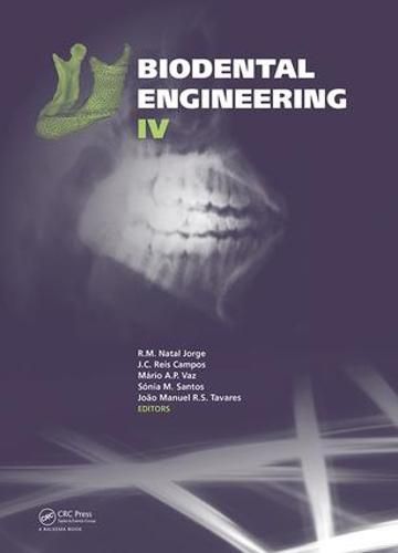 Cover image for Biodental Engineering IV: Proceedings of the IV International Conference on Biodental Engineering, June 21-23, 2016, Porto, Portugal