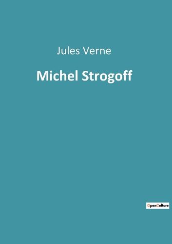 Cover image for Michel Strogoff