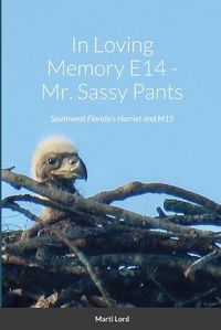Cover image for In Loving Memory E14 - Mr. Sassy Pants