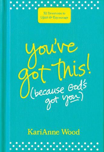 Cover image for You've Got This (Because God's Got You)