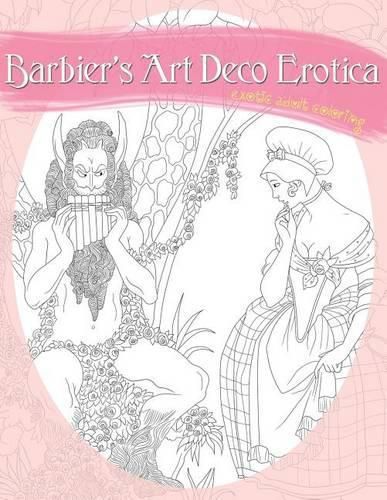 Cover image for Barbier's Art Deco Erotica: A Sexy Coloring Book