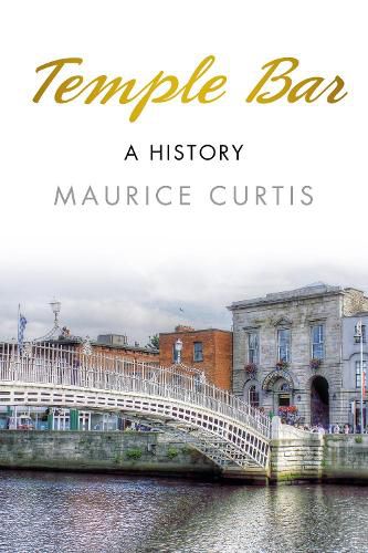 Cover image for Temple Bar: A History