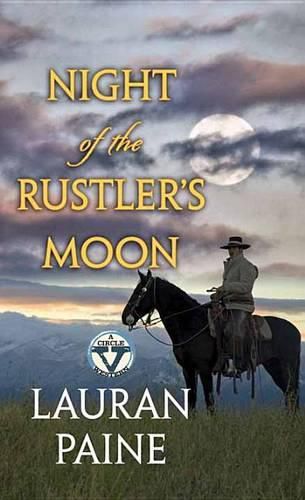 Cover image for Night of the Rustler's Moon: A Circle V Western