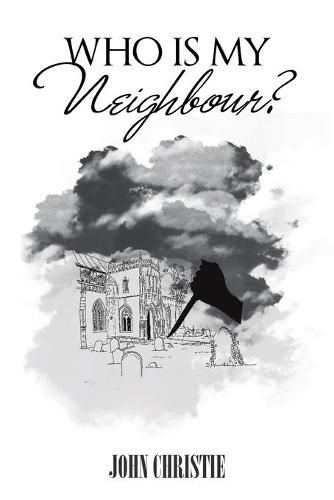 Cover image for Who is My Neighbour