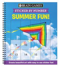 Cover image for Brain Games - Sticker by Number: Summer Fun! (Easy - Square Stickers): Create Beautiful Art with Easy to Use Sticker Fun!