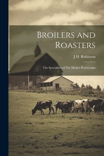 Broilers and Roasters