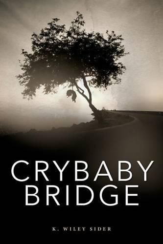 Cover image for Crybaby Bridge