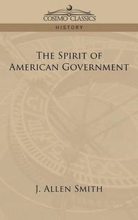 Cover image for The Spirit of American Government