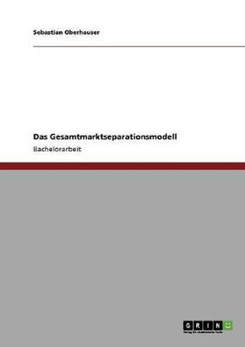 Cover image for Das Gesamtmarktseparationsmodell