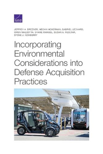 Cover image for Incorporating Environmental Considerations Into Defense Acquisition Practices