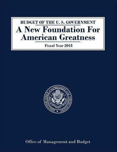 Cover image for Budget of the United States: Fiscal Year 2018