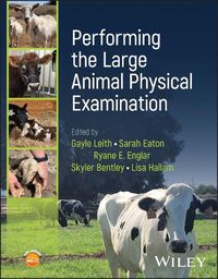 Cover image for Performing the Large Animal Physical Examination