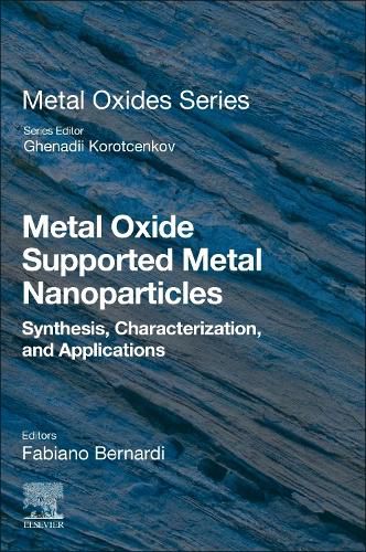 Cover image for Metal Oxide Supported Metal Nanoparticles