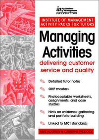 Cover image for Managing Activities: Delivering Customer Service and Quality