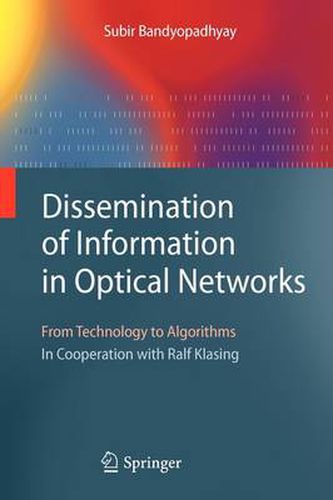 Cover image for Dissemination of Information in Optical Networks:: From Technology to Algorithms