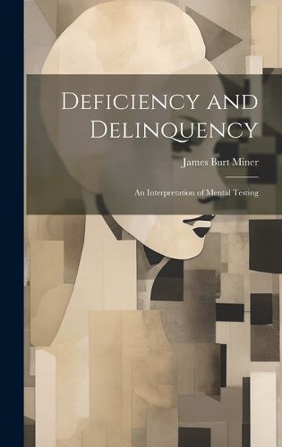 Cover image for Deficiency and Delinquency