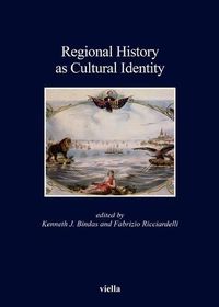 Cover image for Regional History as Cultural Identity