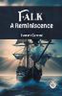 Cover image for Falk A Reminiscence