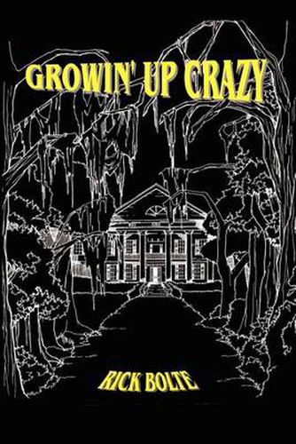 Cover image for Growin' Up Crazy