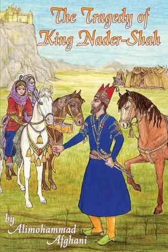 Cover image for Tragedy of King Nader-Shah