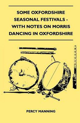 Cover image for Some Oxfordshire Seasonal Festivals - With Notes On Morris Dancing In Oxfordshire (Folklore History Series)