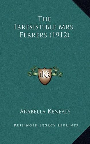 The Irresistible Mrs. Ferrers (1912)