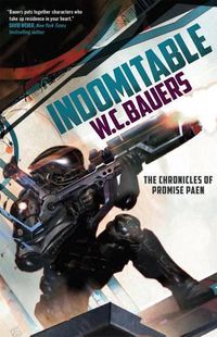 Cover image for Indomitable: The Chronicles of Promise Paen