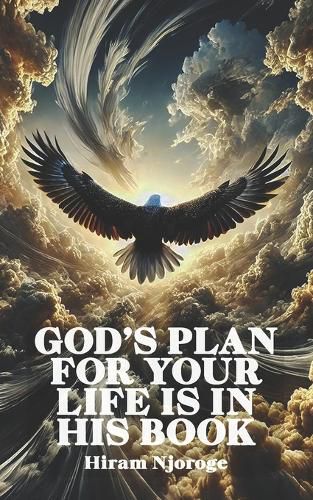 Cover image for God's Plan For Your Life Is In His Book