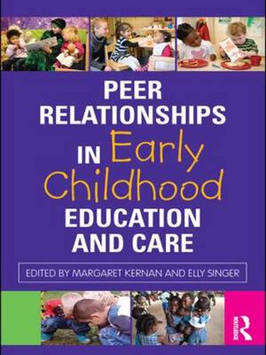 Cover image for Peer Relationships in Early Childhood Education and Care