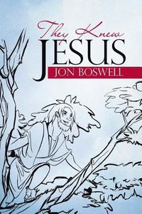 Cover image for They Knew Jesus
